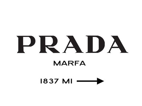 prada marfa bilde|marfa prada print.